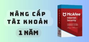 Nâng Cấp McAfee Internet Security 2025 1 NĂM